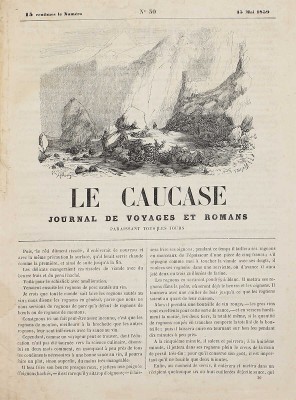 [Дюма А. Кавказ. Путевые заметки и повести]. Dumas A. Le Caucase. Journal de voyages et romans. Paris: Éditeur Charlieu, 1859.